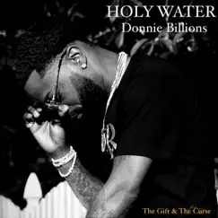 Rose Gold Holy Water - Single by Donnie billions album reviews, ratings, credits