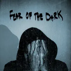 Fear of the Dark - Single by Added Color album reviews, ratings, credits