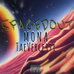 Spaced Out Song Lyrics