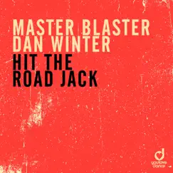 Hit the Road Jack - Single by Master Blaster & Dan Winter album reviews, ratings, credits