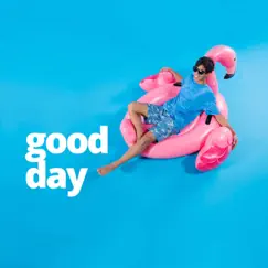 Good Day - Single by Strive to Be album reviews, ratings, credits