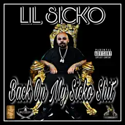 Back on My Sicko Shit by Lil Sicko album reviews, ratings, credits