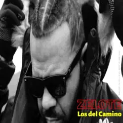 Los del Camino by Zelote El Rabakanda album reviews, ratings, credits