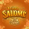 La Güera Salomé - Single album lyrics, reviews, download