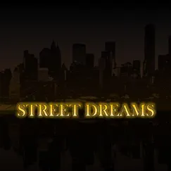 Street Dreams Song Lyrics