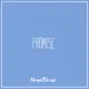 Promise - Single album lyrics, reviews, download