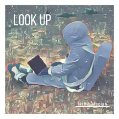 Look Up - Single by Najiib Moolah album reviews, ratings, credits
