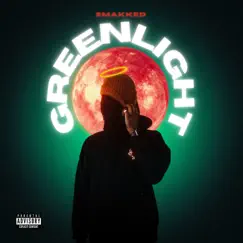 Greenlight - Single by Smakked album reviews, ratings, credits