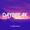 Daybreak - Single album lyrics, reviews, download