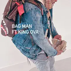 BAG MAN (feat. King Ova) - Single by LB Blue Cheeze album reviews, ratings, credits