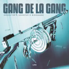 Gang De La Gang Song Lyrics