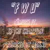 FWU (feat. Tümuch) song lyrics