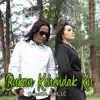 Bukan Kehendak Ku (feat. Febian) - Single album lyrics, reviews, download
