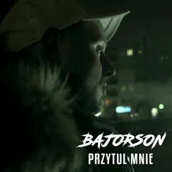 Przytul mnie - Single by Bajorson album reviews, ratings, credits