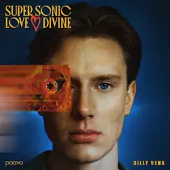 Supersonic Love Divine - Single by Paavo & Billy Vena album reviews, ratings, credits