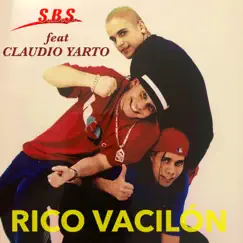 Rico Vacilón (feat. Claudio Yarto) Song Lyrics