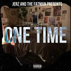 One Time (feat. Didda Joe) Song Lyrics