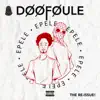EPELE (The Re-Issue) [feat. Doof] album lyrics, reviews, download