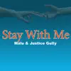 Stay with Me - Single album lyrics, reviews, download