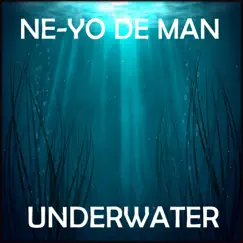 Under Water - Single by Ne-Yo De Man album reviews, ratings, credits