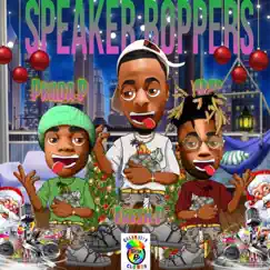 Speaker Boppers - Single by Fresh P, QP & Prada P album reviews, ratings, credits