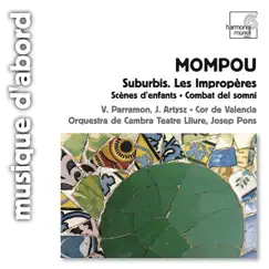 Mompou: Suburbis, Les impropères by Josep Pons album reviews, ratings, credits