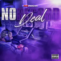 No Record Deal - Single by 36RICH album reviews, ratings, credits