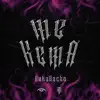 Me Kema - Single album lyrics, reviews, download