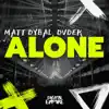 Alone - Single album lyrics, reviews, download