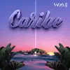 Caribe - Single album lyrics, reviews, download