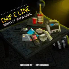 Chop e Line (feat. youngkingg) - Single by Genexx album reviews, ratings, credits