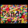 Candy (Original) - Single album lyrics, reviews, download