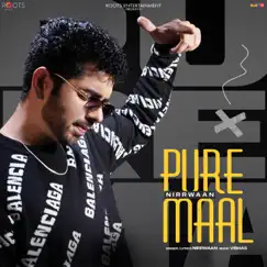 Pure Maal (feat. Vibhas) Song Lyrics