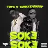 Soke Soke (feat. Sunkkeysnoop) - Single album lyrics, reviews, download