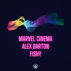 Immersive Worlds - EP by Alex Barton, Marvel Cinema & Fishy album reviews, ratings, credits