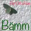 Bämm album lyrics, reviews, download