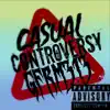 Casual Controversy - Single album lyrics, reviews, download