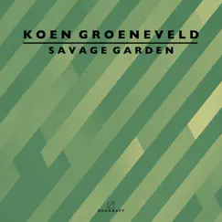 Savage Garden - Single by Koen Groeneveld album reviews, ratings, credits