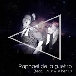 Julio (feat. CriCri) - Single by Alber C & Raphael de la Guetto album reviews, ratings, credits