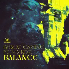 Balance - Single by Khaoz Engine & Mykoz album reviews, ratings, credits