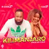 KILIMANJARO (feat. COCO) - Single album lyrics, reviews, download