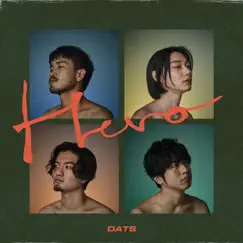 Hero - Single by DATS album reviews, ratings, credits