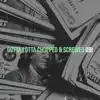 Gotta Lotta Chopped & Screwed - Single album lyrics, reviews, download