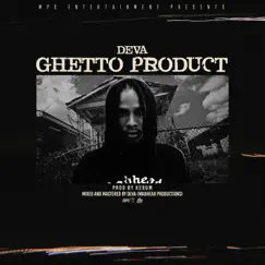Ghetto Product Song Lyrics