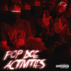 Pop doe activities (feat. CMB Feeze) - Single by 1800 Peezy album reviews, ratings, credits