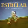 Estrelar (Remix) - Single album lyrics, reviews, download