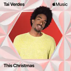 This Christmas - Single by Tai Verdes album reviews, ratings, credits