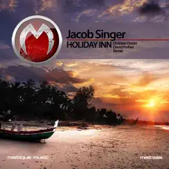 Holiday Inn - Single by Jacob Singer album reviews, ratings, credits