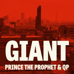 Giant - Single by Prince the Prophet & QP album reviews, ratings, credits