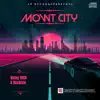 Mowt City - Single album lyrics, reviews, download